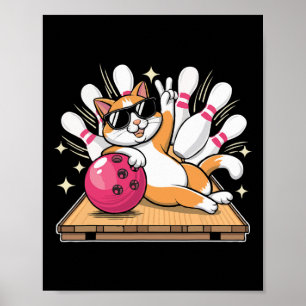 Cute Cat With Sungles Cat Playing Bowling For Men Poster