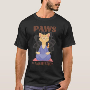 Cute Cat Yoga Paws And Breathe T-Shirt