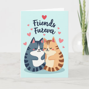 Cute Cats Friends Furever Card