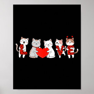 Cute Cats Love Valentine Design For Men Women Kids Poster