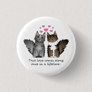 Cute Cats - True Love 1 Inch Round Button