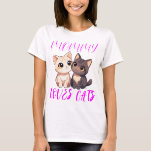 Cute Cats with Pink Mommy Loves Cats Typography T-Shirt