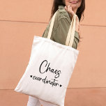 Cute Chaos Coordinator Tote Bag<br><div class="desc">Keep calm and coordinate chaos with our Fun Chaos Coordinator Wedding Planner Tote Bag. A stylish black and white gift for wedding planners, it adds a touch of fun to the whirlwind. With playful calligraphy, it's both practical and a keepsake.</div>