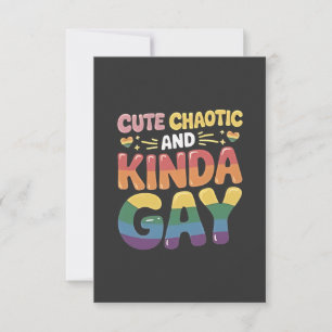Cute Chaotic and Kinda Gay LGBTQ Pride Month Thank You Card