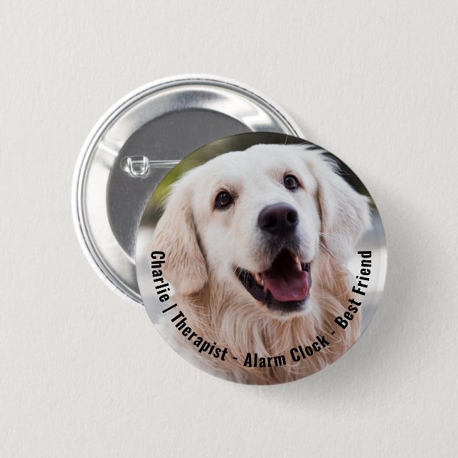 Cute Cheeky Sentimental Dog Name Photo Quote 2 Inch Round Button (Front & Back)