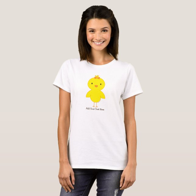 Cute Chick Personalized Text  T-Shirt (Front Full)