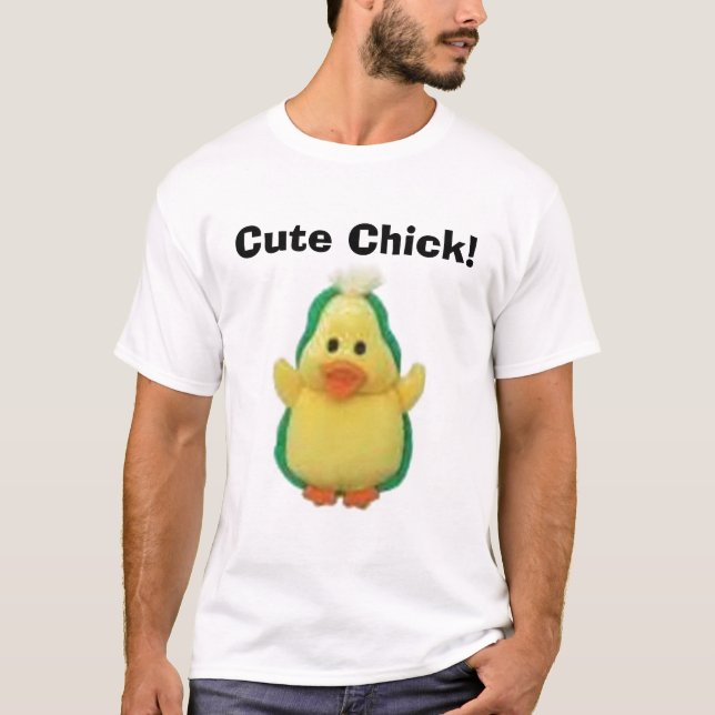 Cute Chick! T-Shirt (Front)