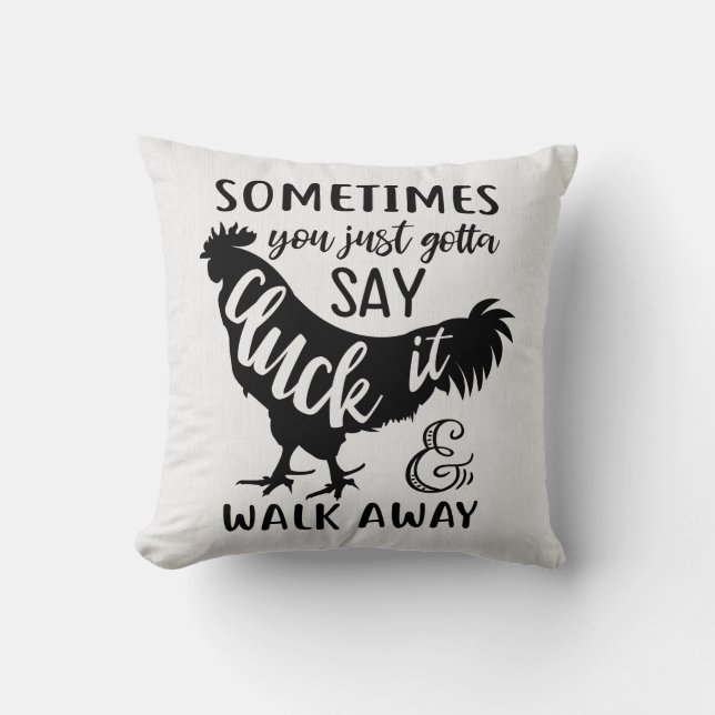 Cute Chicken Lover Sarcastic Farm Farmer Rooster Throw Pillow (Front)
