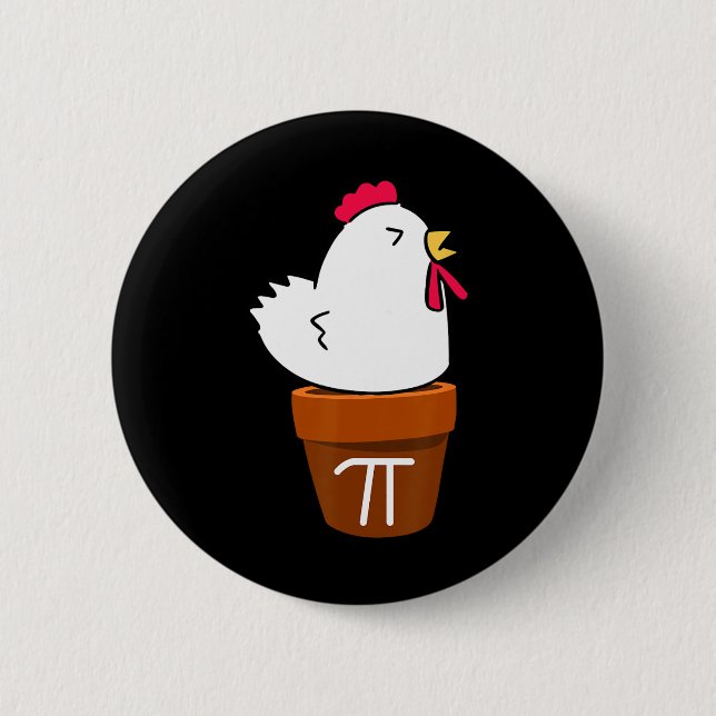 Cute Chicken Pot Pie Funny Math Pun Pi Symbol  2 Inch Round Button (Front)