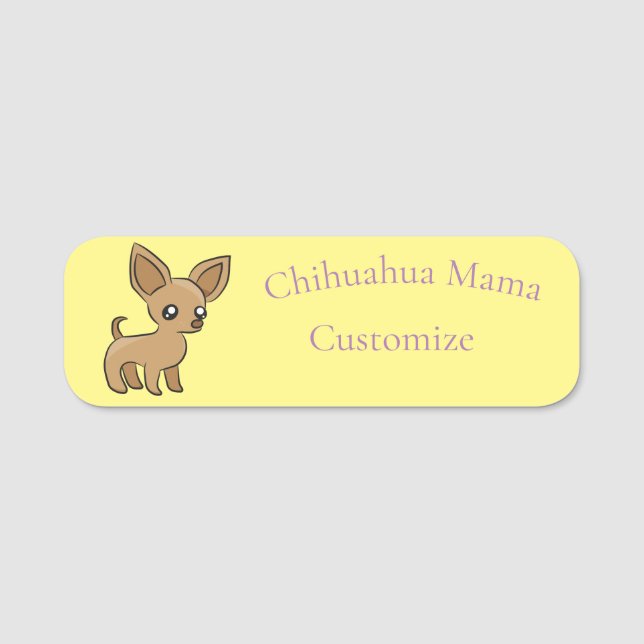 Cute Chihuahua Mama Art Thunder_Cove Name Tag (Front)