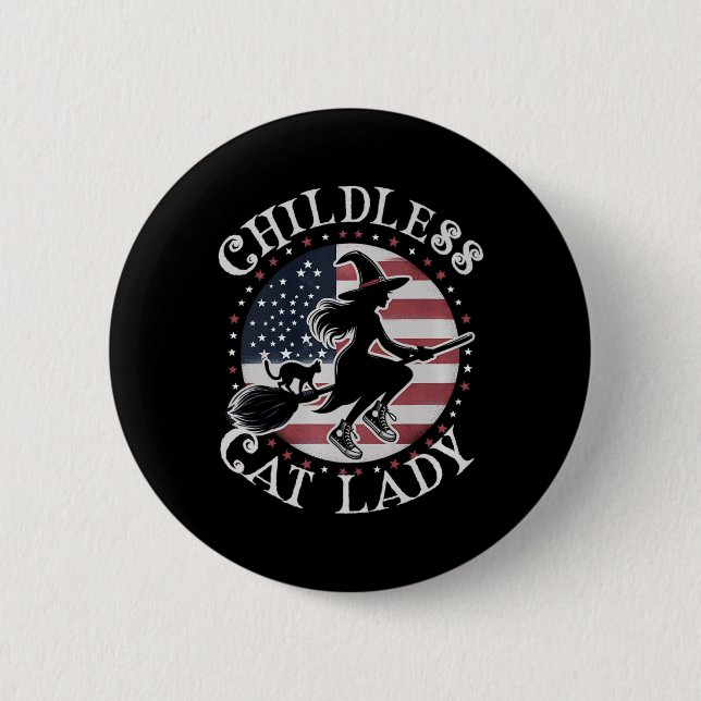 Cute Childless Cat Lady Wicked Witches For Kamala  2 Inch Round Button (Front)