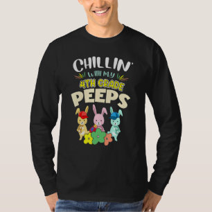 Cute Chillinu2019 With My 4th Grade Bunnies Happy T-Shirt