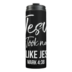 Cute Christian Mom Jesus Took Naps Be Like Jesus M Thermal Tumbler