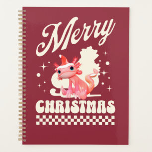 Cute Christmas Axolotl Merry Christmas  Planner