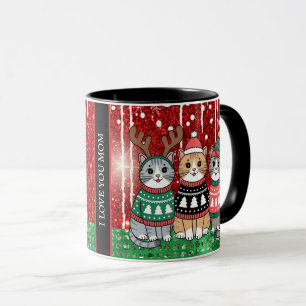 Cute Christmas Cats I love you Mom Mug