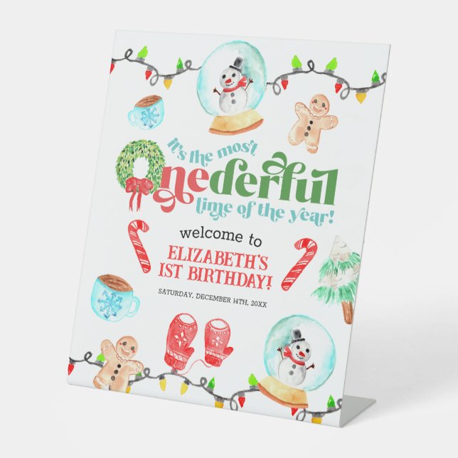 Cute Christmas Most ONEDERFUL First Birthday Pedestal Sign (Front)