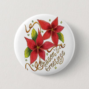 Cute Christmas Season's Greetings with Poinsettias 2 Inch Round Button