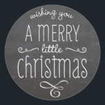 CUTE CHRISTMAS TYPOGRAPHY trendy modern chalkboard Classic Round Sticker<br><div class="desc">A cute sticker design for the festive season. Setup as a template it is easy to customize with your own text - make it yours! Love the design but want to see it altered, in a different colour or for a different product to complete your corporate branding? No worries -...</div>