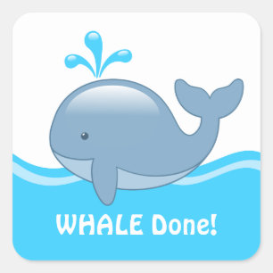 Cute Chubby Whale - WHALE (Well) Done Square Sticker