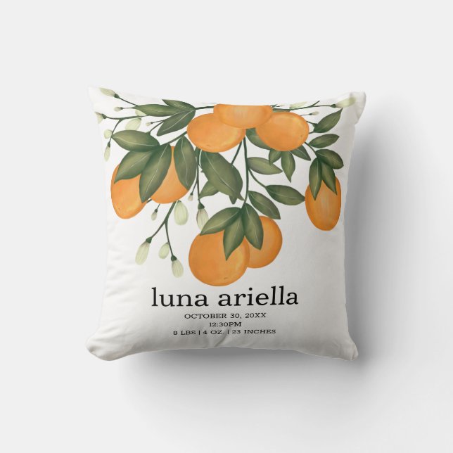 Cute Citrus Orange Greenery Birth Stats Throw Pillow (Front)
