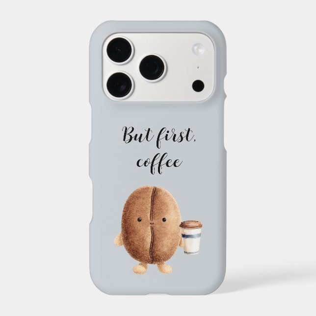 Cute Coffee Bean But First Coffee (Back)