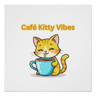 **Cute Coffee Cat – Adorable Cat Drinking Coffee I Poster
