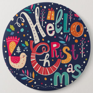 Cute Colourful Hello Christmas-Retro Text Design 6 Inch Round Button