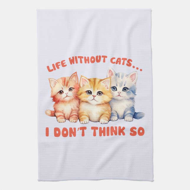 Cute Colourful Kittens - Life Without Cats? Kitchen Towel (Vertical)