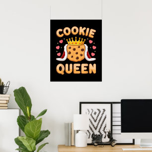 Cute Cookie Queen Funny Baking Lover Poster