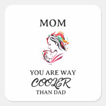 Cute Cool Mom Happy Mother's Day Square Sticker