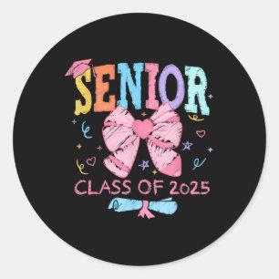 Cute Coquette Bow Senior 2025 Cl Of 2025 Graduatio Classic Round Sticker