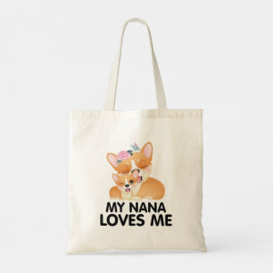 Cute Corgi Dogs - My Nana Loves Me Tote Bag