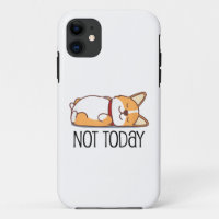 Cute Corgi Gift Funny Dog Lover Not Today Lazy 