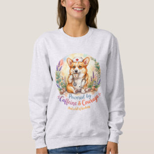 Cute Corgi Nurse Watercolor Caffeine Courage  Sweatshirt