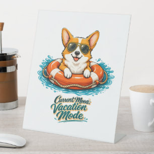 Cute Corgi "Vacation Mode" Summer Design Pedestal Sign