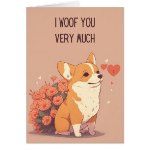 Cute Corgi Valentine's Day Card   I Woof You