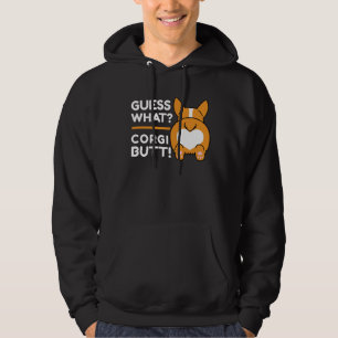Cute Corgis - Funny Guess What? Corgi Butt! Hoodie
