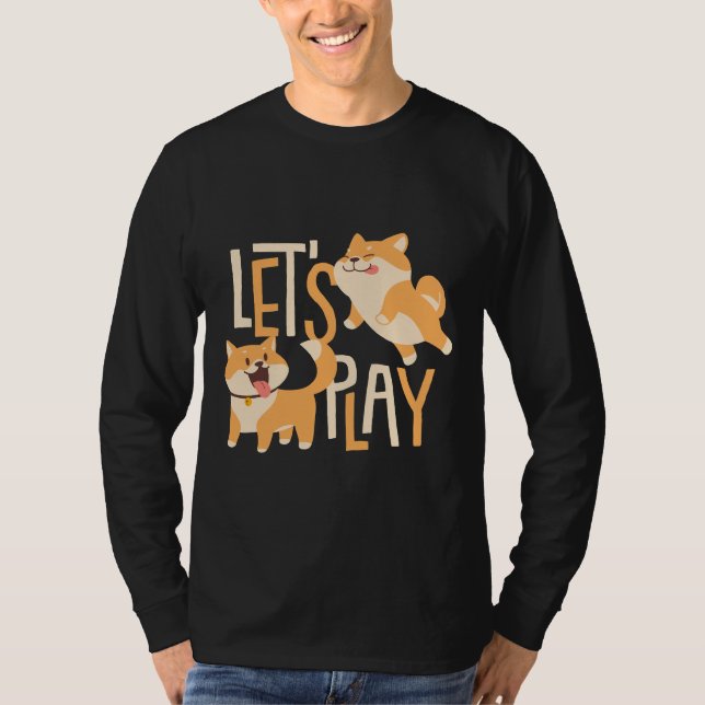 Cute Corgis Lets Play T-Shirt (Front)