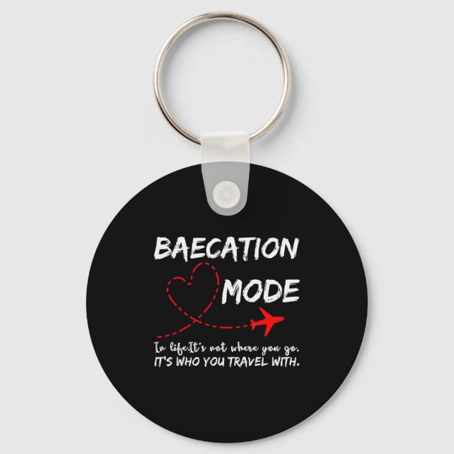 Cute Couples Trip Matching Vacation Baecation Mode Keychain (Front)