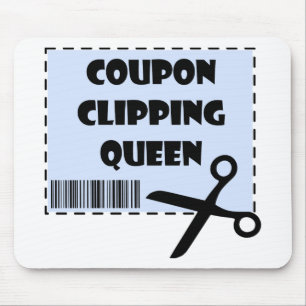 Cute Coupon Clipping Queen Saying Mouse Pad