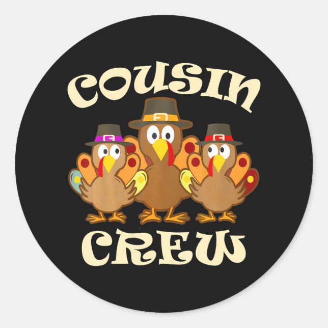 Cute Cousin Crew Turkey Family Thanksgiving Classic Round Sticker (Front)