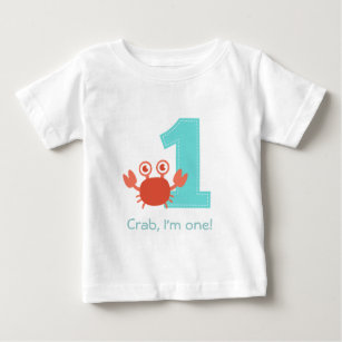 Cute Crab, Crab I'm One, First Birthday Baby T-Shirt