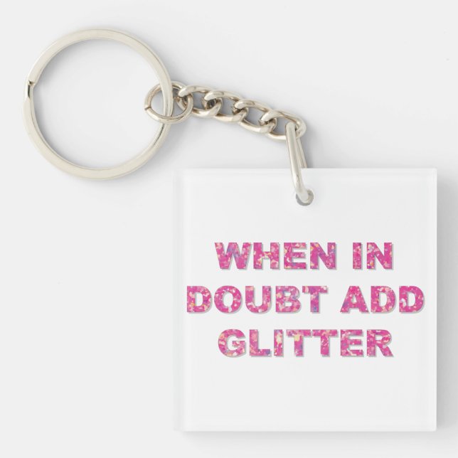 Cute Crafting Quote Pink Glitter Keychain (Front)