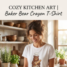 Cute Crayon Baker Bear with French Bread Chef T-Sh