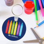 Cute Crayon Elementary School Teacher Custom Keychain<br><div class="desc">A beautiful Teacher Appreciation Week or End of Year gift for a kindergartener to give to their elementary school teacher. Custom made with a name under the cute rainbow of crayons. An adorable keychain for a preschool teacher.</div>