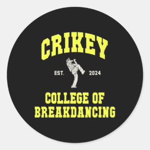 Cute Crikey College Of Breakdancing Breakdance Dan Classic Round Sticker