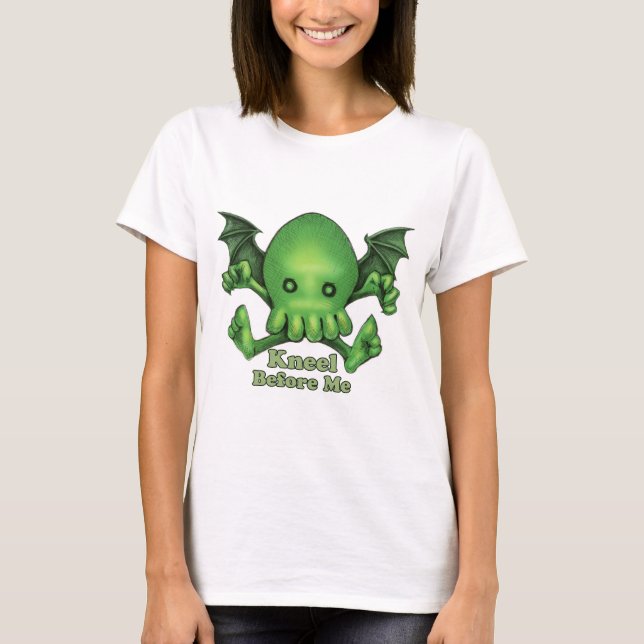 Cute Cthulhu Chibi Kneel Before Me T-Shirt (Front)