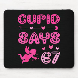 Cute Cud Says 67 Funny Meme Nk Valentine's Day  Mouse Pad