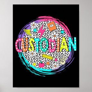 Cute Custodian Shirt First Day of school Back to Poster