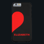Cute Custom Couple Names Matching Right Heart Barely There iPhone 6 Case<br><div class="desc">Cute Custom Couple Names Matching Right Heart iPHONE Case</div>
